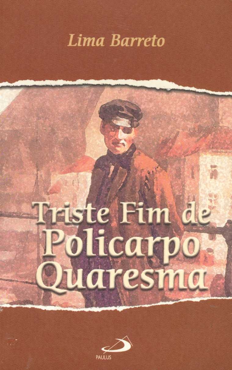 Triste fim de Policarpo Quaresma