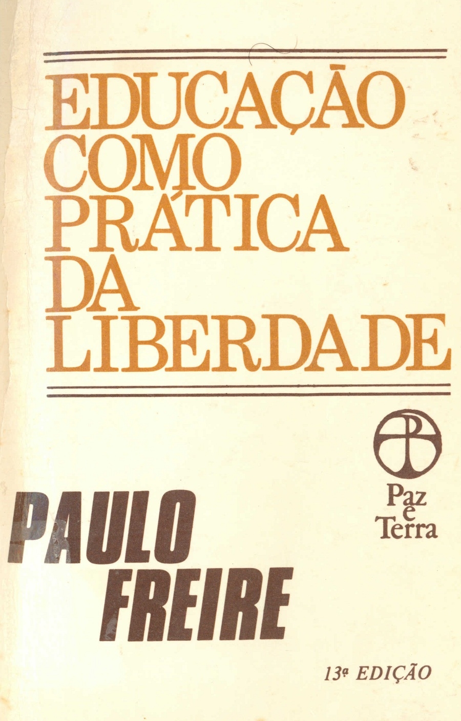 Educação como prática da liberdade