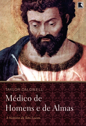Médico de homens e de almas