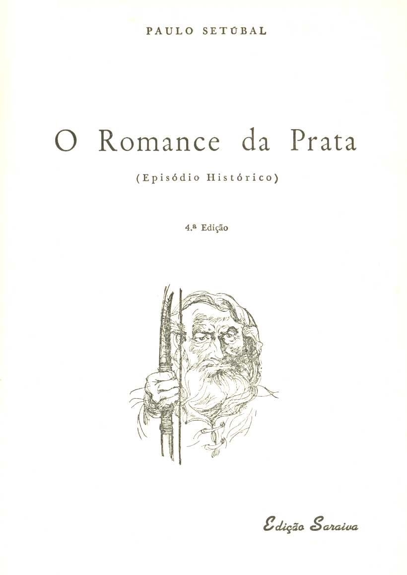 O romance da Prata