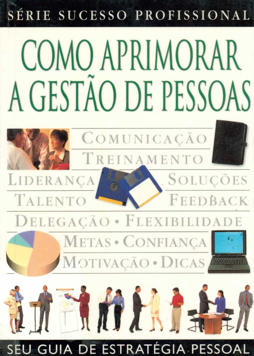 Como aprimorar a gestão de pessoas
