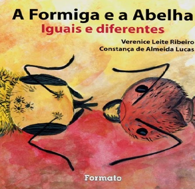 A formiga e a abelha