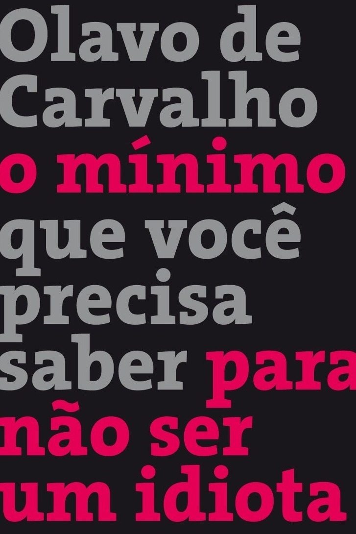 O mínimo que você precisa saber para não ser um idiota