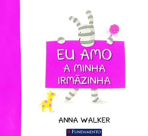 Eu amo minha irmãzinha