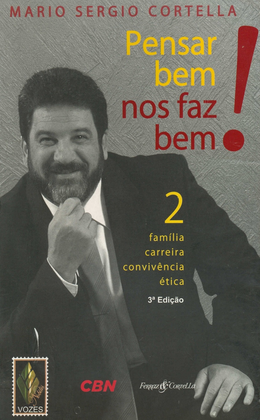 Pensar bem nos faz bem!