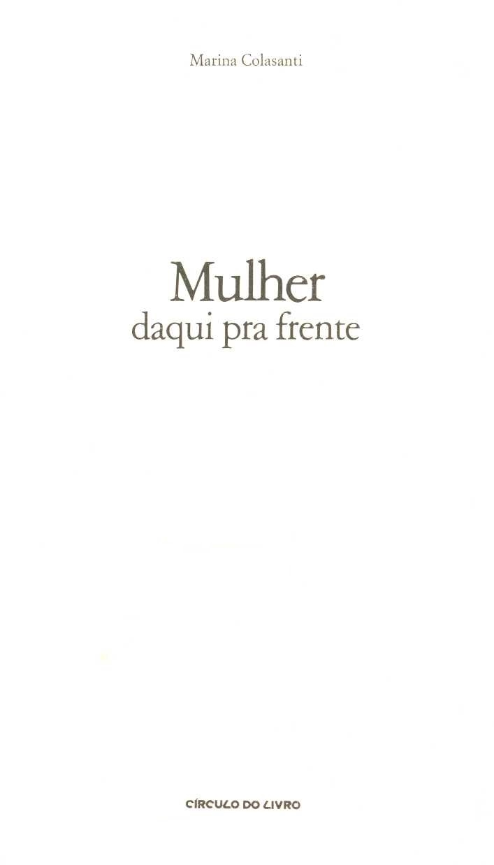 Mulher daqui pra frente
