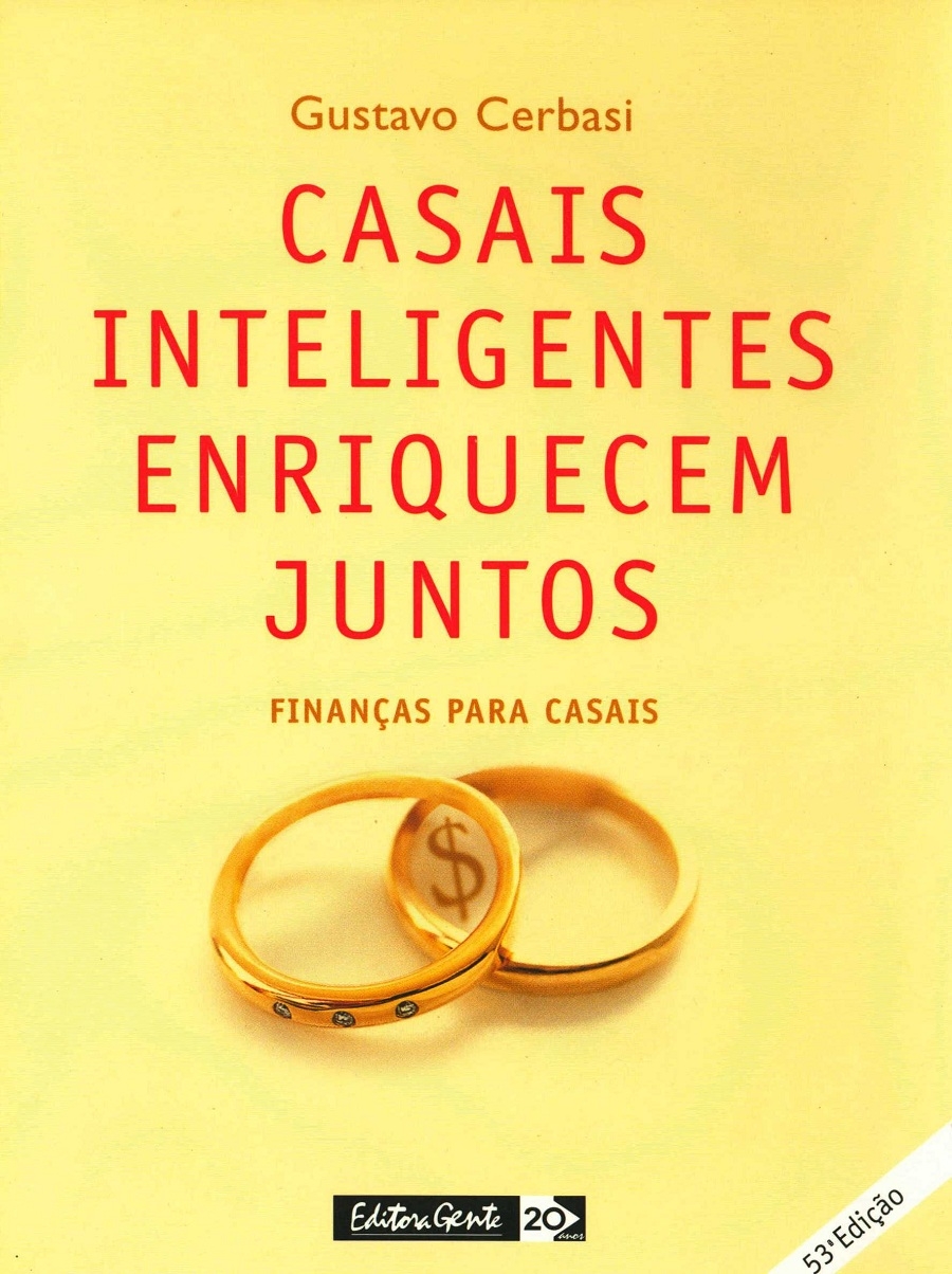 Casais inteligentes enriquecem juntos