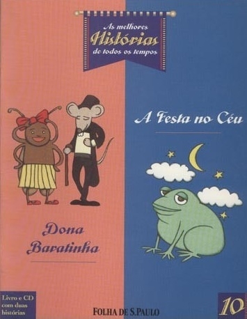 Dona Baratinha / A festa no céu