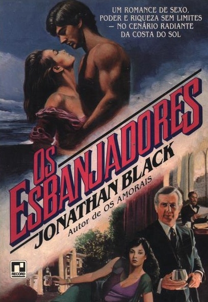 Os esbanjadores