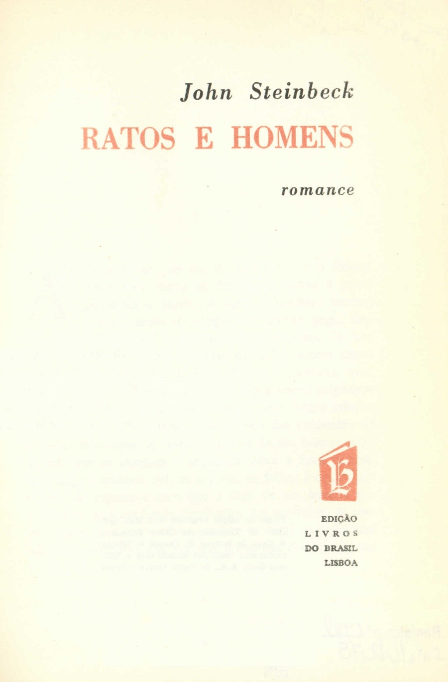 Ratos e homens / O potro vermelho