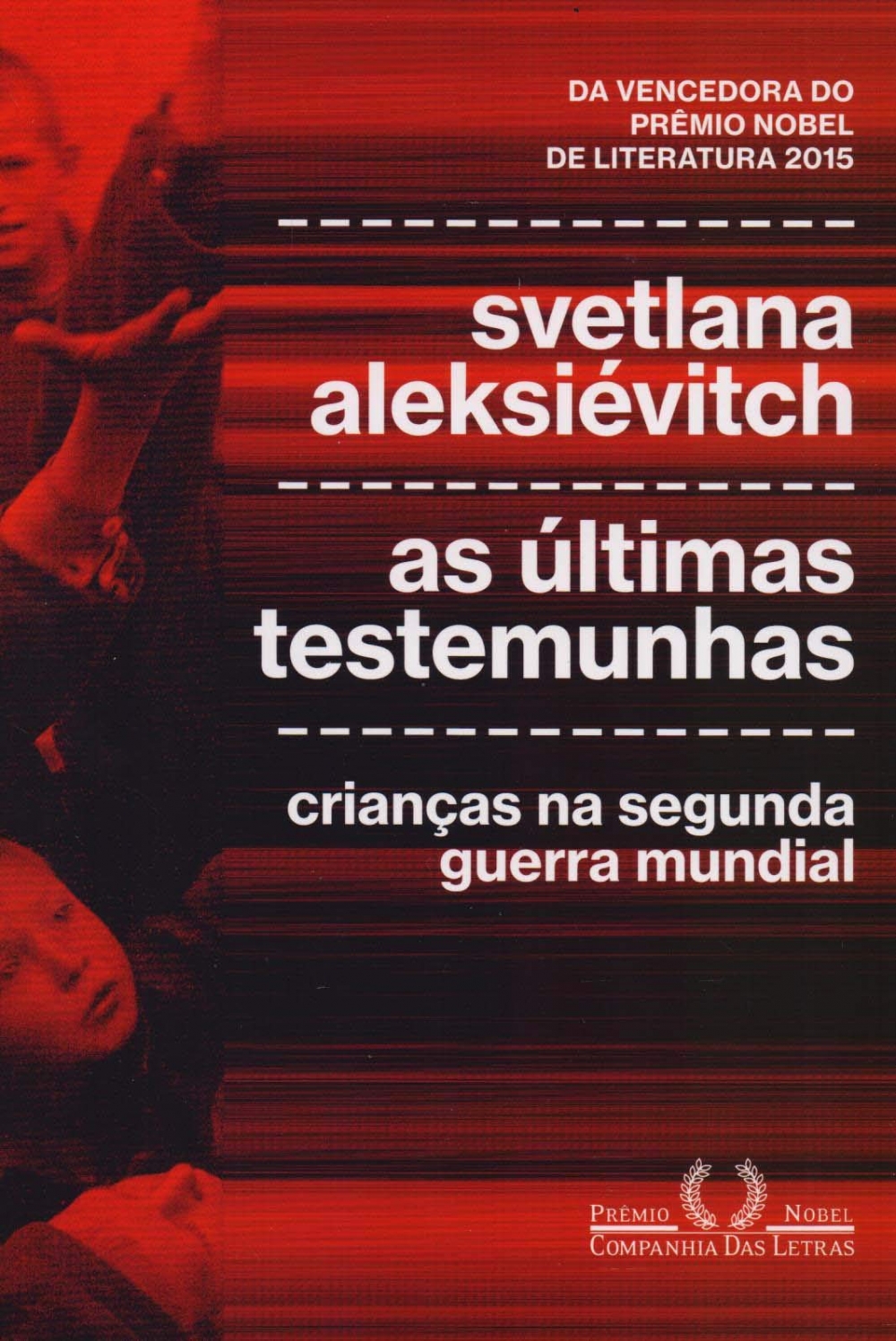As últimas testemunhas