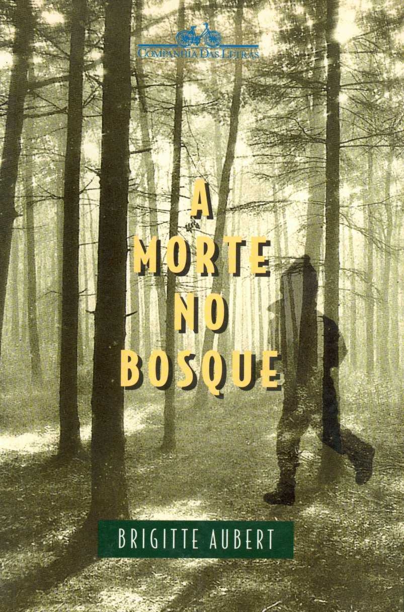A morte no bosque