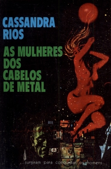 As mulheres dos cabelos de metal