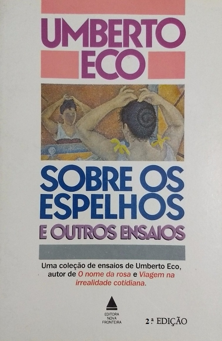 Sobre os espelhos e outros ensaios