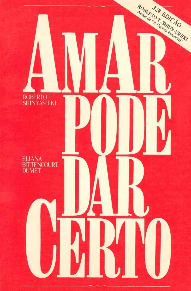 Amar pode dar certo