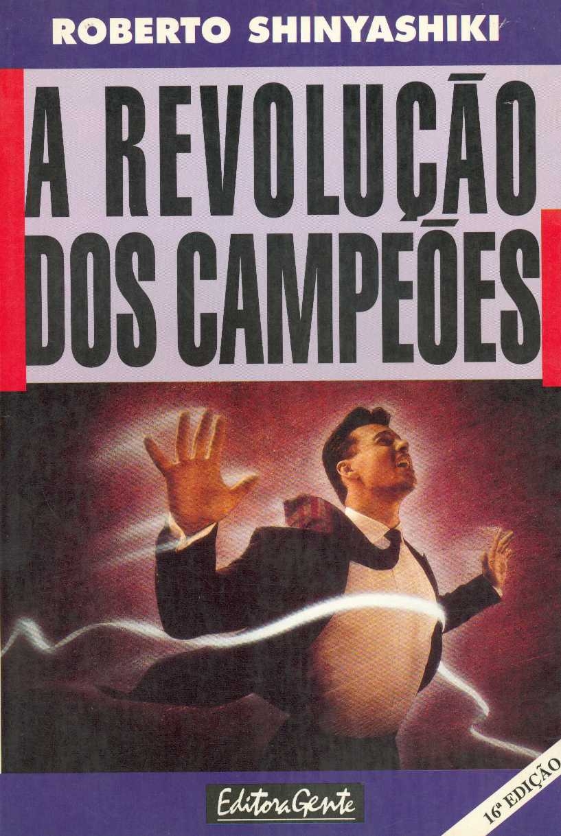A revolução dos campeões