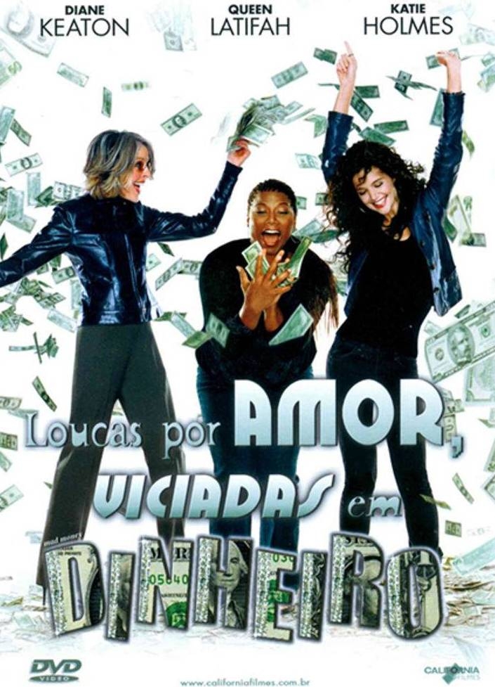 Loucas por amor, viciadas em dinheiro