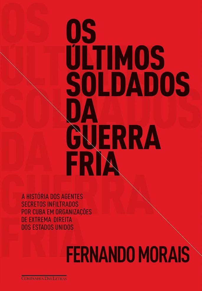 Os últimos soldados da Guerra Fria