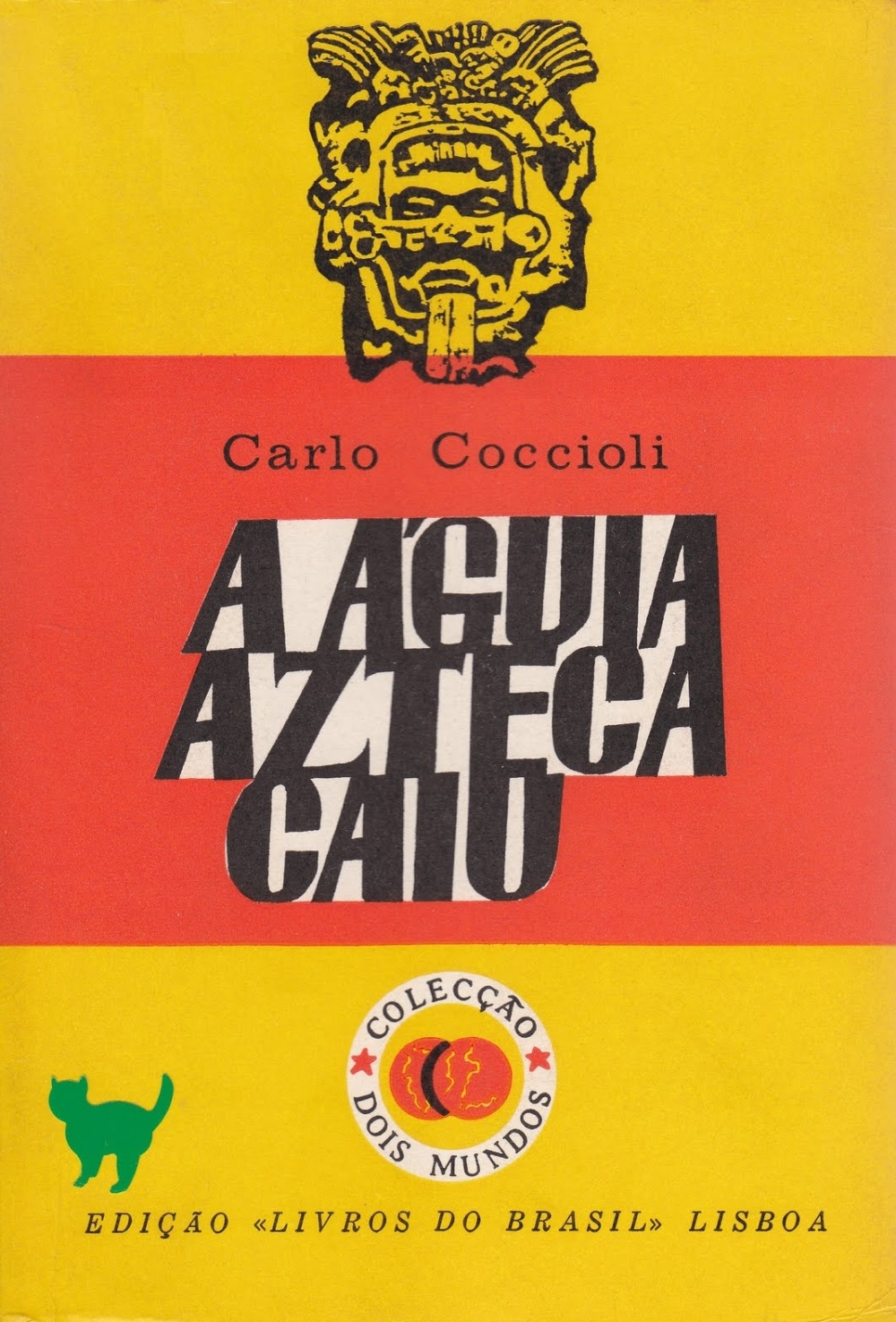 A águia azteca caiu