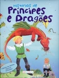 Histórias de príncipes e dragões