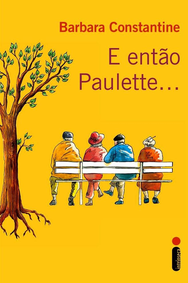 E então Paulette...