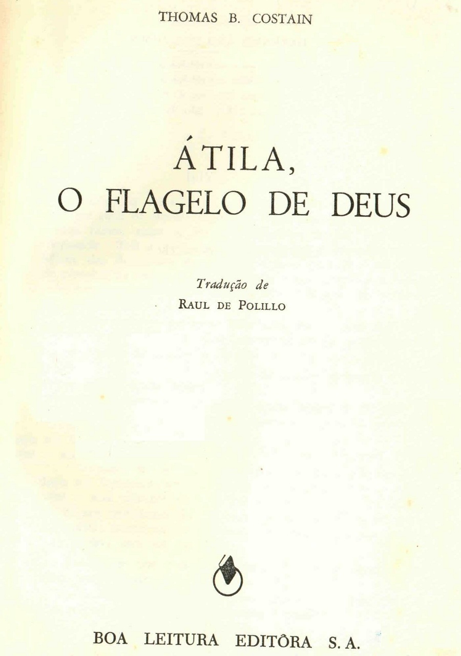 Átila, o flagelo de Deus