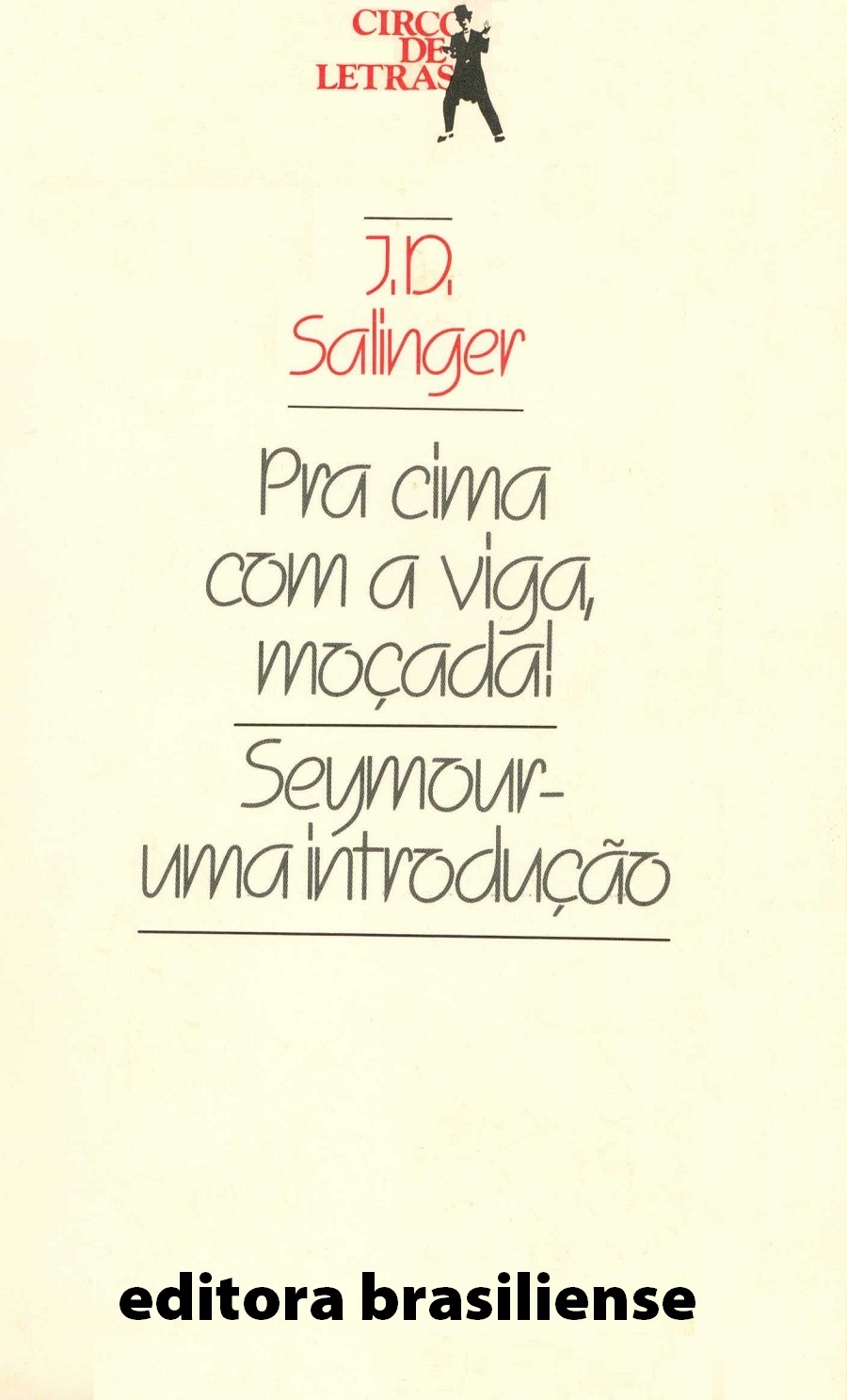 Para cima com a viga, moçada e Seymour uma introdução