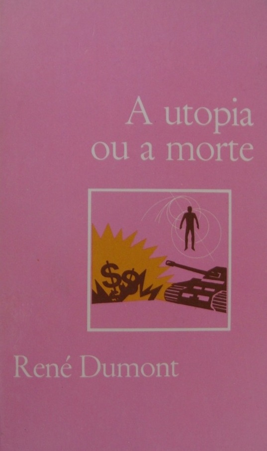 A utopia ou a morte