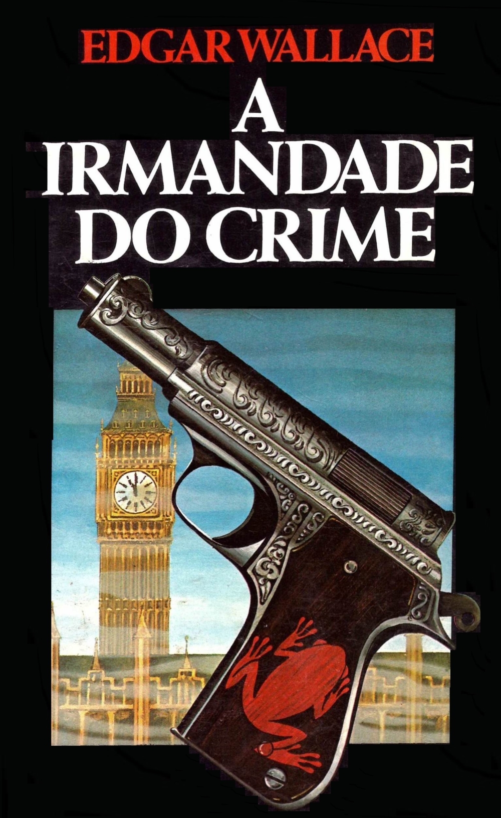 A irmandade do crime