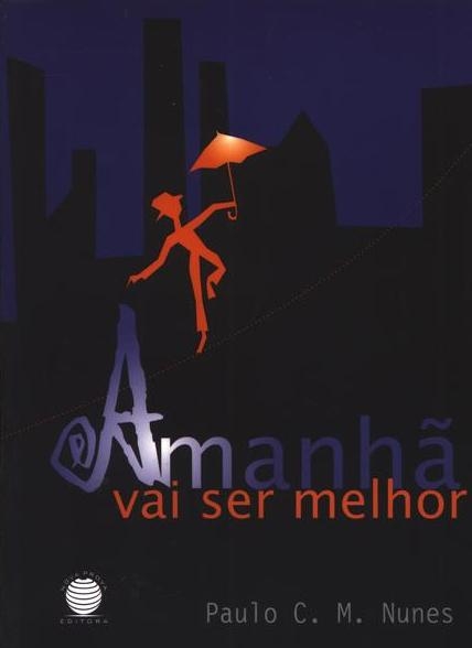 Amanhã vai ser melhor