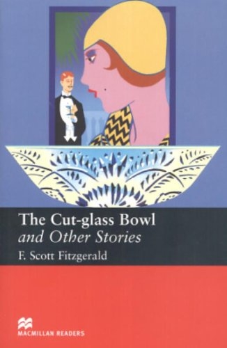 The cut-glass bowl and other stories