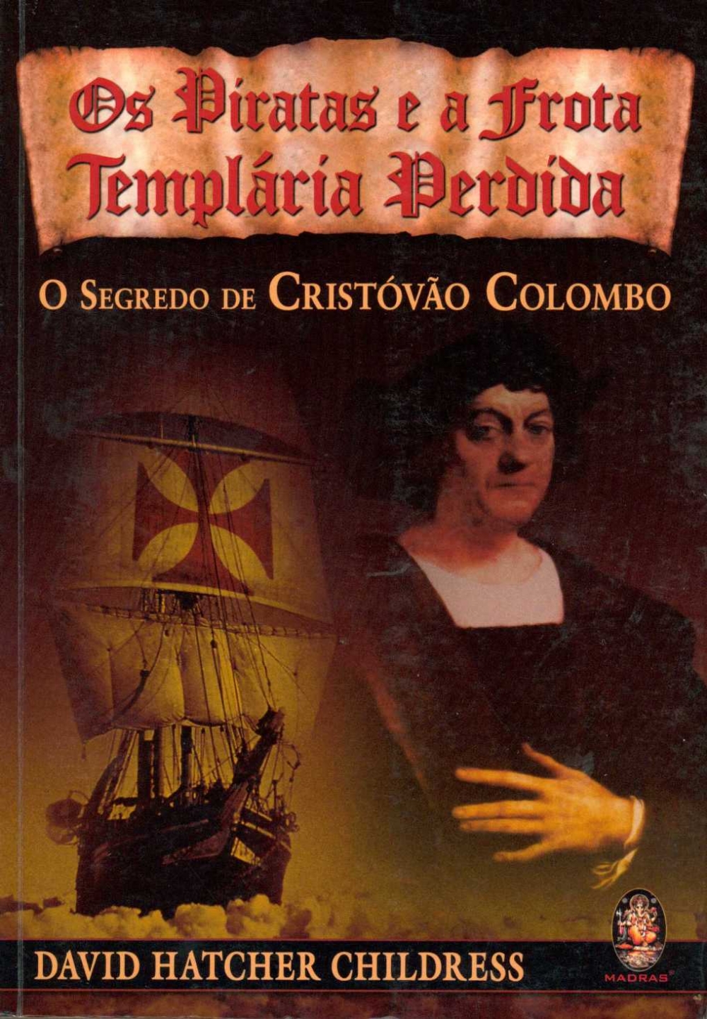 Os piratas e a frota templária perdida