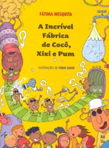 A incrível fábrica de cocô, xixi e pum