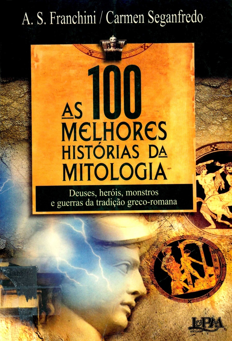 As 100 melhores histórias da mitologia