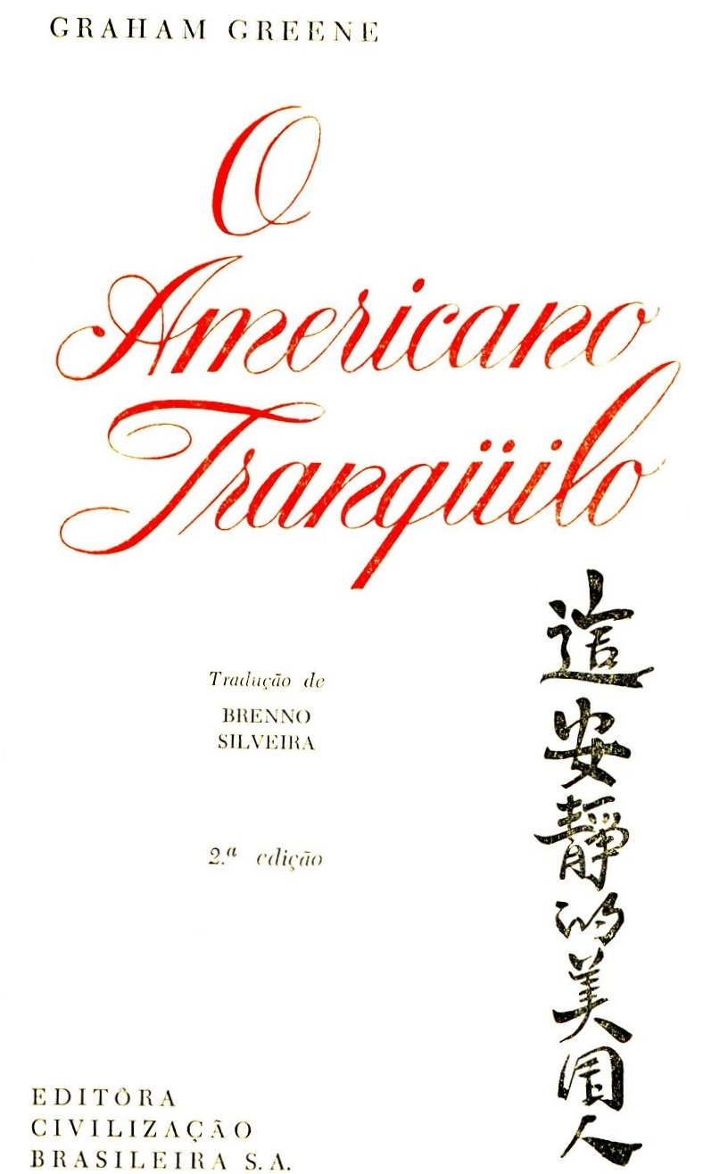 O americano tranqüilo