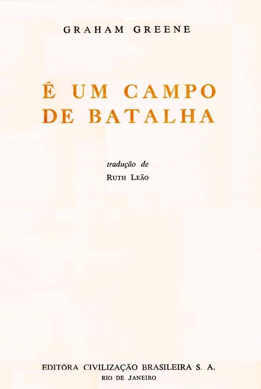 É um campo de batalha