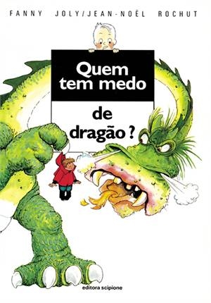 Quem tem medo de dragão?