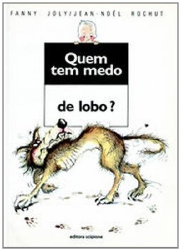 Quem tem medo de lobo?