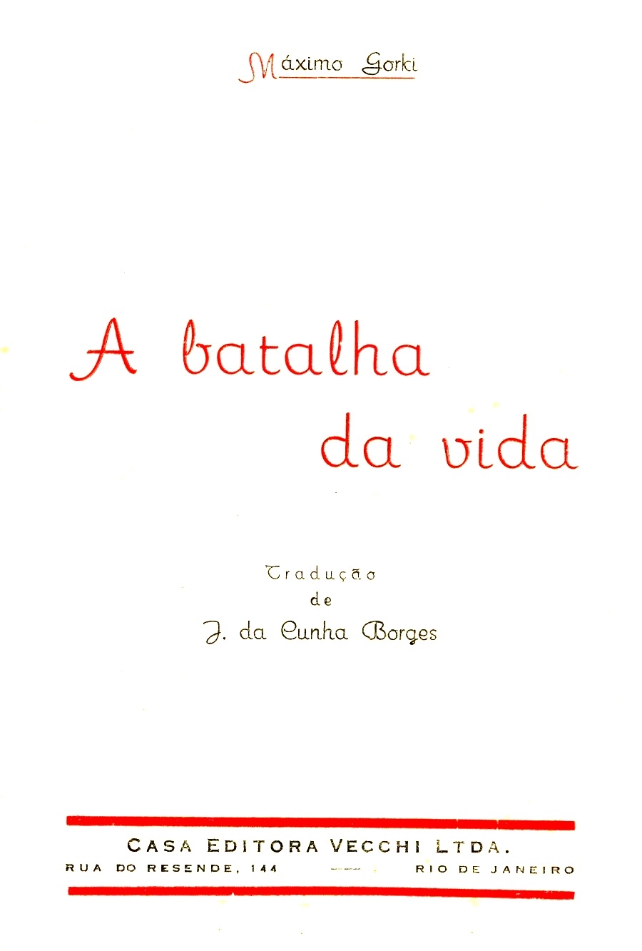 A batalha da vida