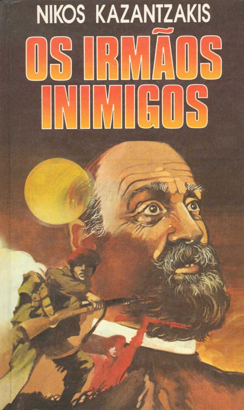 Os irmãos inimigos