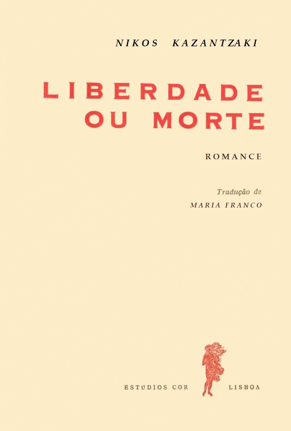 Liberdade ou morte