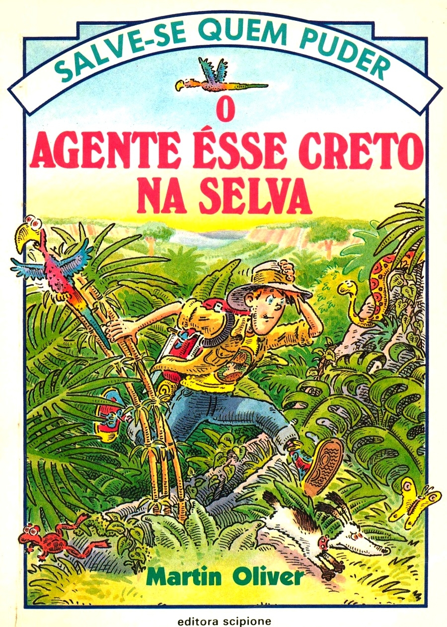 O agente Ésse Creto na selva