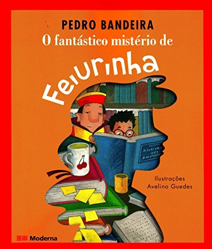 O fantástico mistério de Feiurinha