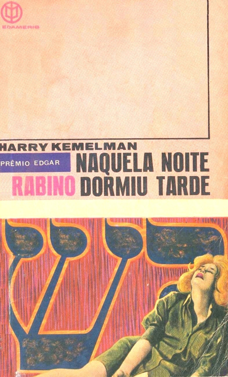 Naquela noite o rabino dormiu tarde