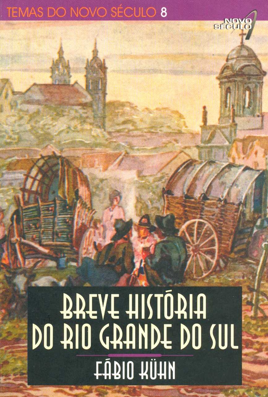 Breve história do Rio Grande do Sul