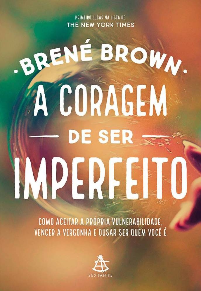 A coragem de ser imperfeito