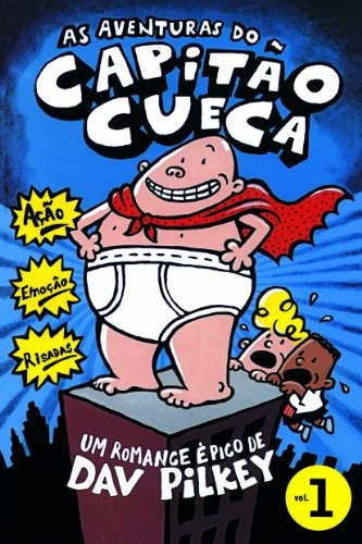 As aventuras do Capitão Cueca