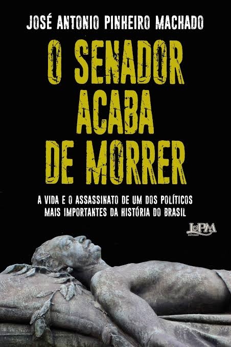 O senador acaba de morrer