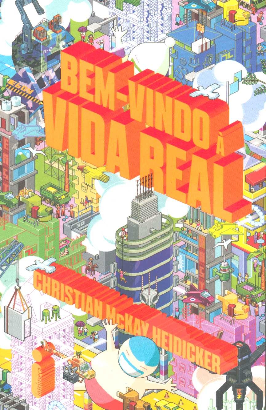 Bem-vindo à vida real