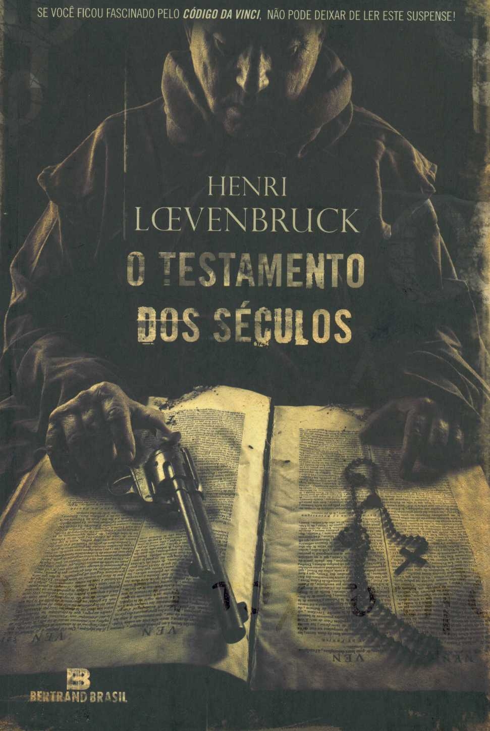 O testamento dos séculos